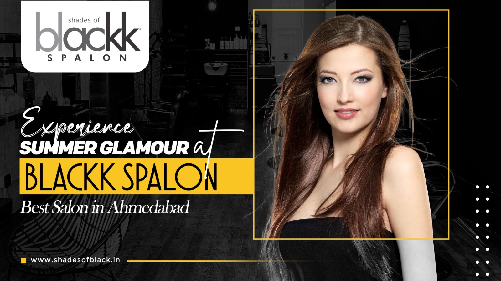 Experience Summer Glamour at Blackk Spalon – Best Salon in Ahmedabad